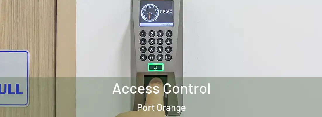 Access Control Port Orange