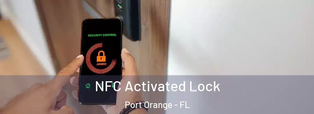 NFC Activated Lock Port Orange - FL