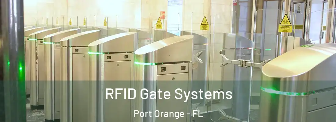 RFID Gate Systems Port Orange - FL